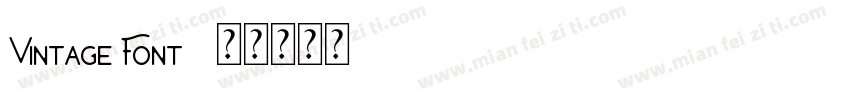Vintage Font 2字体转换